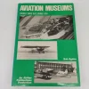 Tradera Aviation Museums: World Wide Excluding USA> Flyg- & Flyghistoria