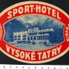 Tradera Kuriosa<Bagageetikett Sport-hotel Vysoké Tatry Tjeckoslovakien hotell