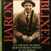 Tradera Baron Blixen ett porträtt av baron Bror von Blixen-Finecke / Aschan, Ulf> Biografier & Memoarer