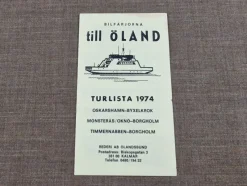Tradera Tidtabeller<BILFÄRJORNA TILL ÖLAND - TURLISTA 1974