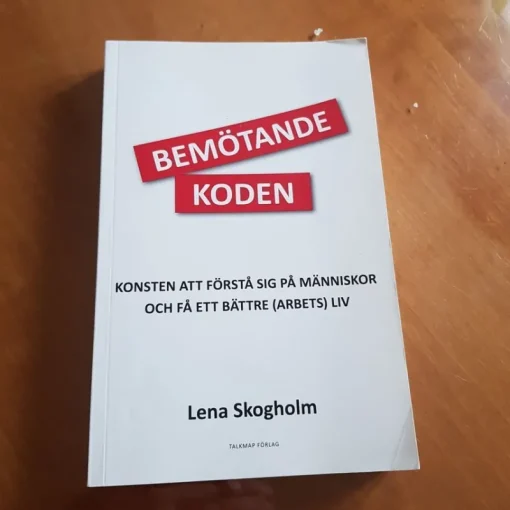 Tradera Bok, bemötandekoden av Lena Skogholm> Medicin & Psykologi