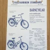 Tradera Cykelfabriken Standard Broschyr 1950-talet 1 sida. Mycket gott skick.^ Bensinia