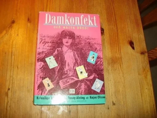 Tradera DAMKONFEKT OCH SALTA BÖNOR FANNY ALVING KAJSA OLSSON> Antologier