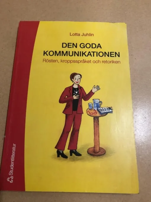 Tradera Den goda kommunikationen rösten, kroppsspråket och retoriken / Juhlin, Lotta> Uppslagsverk & Lexikon