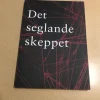 Tradera Det seglande skeppet uppsatser kring en utställning /> Technica & Nautica