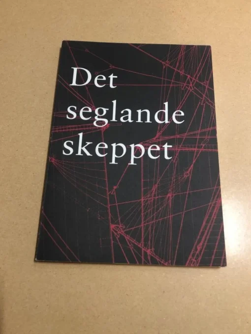 Tradera Det seglande skeppet uppsatser kring en utställning /> Technica & Nautica
