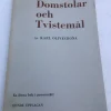 Tradera DOMSTOLAR OCH TVISTEMÅL av Karl Olivecrona> Juridik & Kriminologi