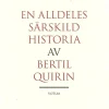 Tradera En alldeles särskild historia> Biografier & Memoarer