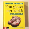 Tradera Fem gånger mer kärlek - Martin Forster> Graviditets- & Barnböcker