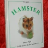 Tradera FINT SKICK INFORMATIV BOK EN EGEN HAMSTER Så här sköter du din hamster FAKTATIPS> Husdjursböcker