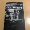 Tradera Flyktingkrisen och den svenska modellen / Nilsson, Anders, Nyström, Örjan> Samhällskunskap