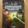 Tradera Forskarnas Fantastiska Verktyg: De Största Genombrotten - Band 7 av 12> Naturvetenskap