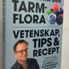 Tradera Förbättra din tarmflora: Vetenskap, tips & recept : Dr Michael Mosley> Hälsa & Skönhet