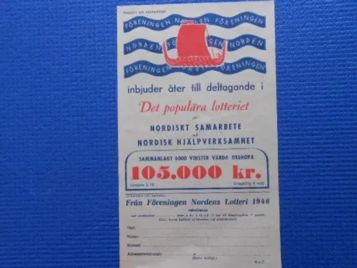 Tradera Lotter & Lottsedlar<Föreningen Norden inbjuder till deltagande i 1946 års stora lotteri