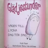 Tradera GLÄDJESTUNDER: Vägen till lycka dag för dag av Ruth Fishel> Filosofisk Litteratur