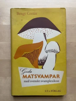 Tradera Goda matsvampar med svenskt svamplexikon - Bengt Cortin, 1950> Botanik