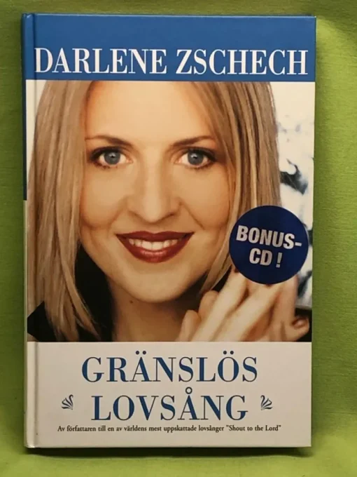 Tradera Gränslös lovsång (med CD) / Zschech, Darlene> Musik, Visor & Vistryck