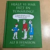 Tradera Hjälp, vi har fått en tonåring! / Svensson, Alf B.> Hälsa & Skönhet