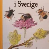 Tradera Humlor i Sverige - Av Bo Mossberg och Björn Cederberg> Naturalia
