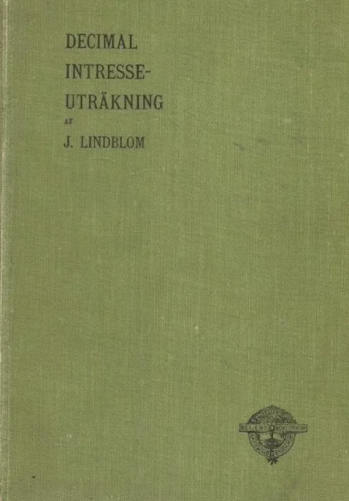 Tradera J. Lindblom: Decimal intresse-uträkning.> Naturvetenskap