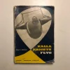 Tradera Kalla krigets flyg - Hans G. Andersson - 1961> Flyg- & Flyghistoria