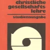 Tradera Kardinal Joseph Höffner: Christliche Gesellschaftslehre.> Religion & Livsåskådning