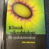 Tradera Klinisk mikrobiologi för sjuksköterskor - Åsa Melhus> Kurslitteratur & Undervisning