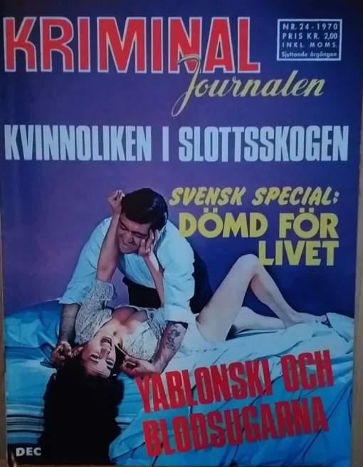 Tradera Kriminaljournalen nr 24, 1970> Juridik & Kriminologi