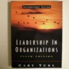 Tradera LEADERSHIP IN ORGANIZATIONS - GARY YUKL (Prentice hall 2002) ENGELSK TEXT> Företagsrelaterat