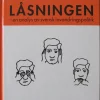Tradera Låsningen - en analys av svensk invandringspolitik - Jan Tullberg - 2014> Samhällskunskap