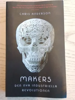 Tradera Makers: Den nya industriella revolutionen av Chris Anderson> Företagsrelaterat