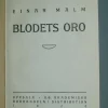 Tradera Malm, Einar: Blodets oro (1920).> Antik Litteratur