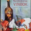 Tradera Munskänkarnas Vinbok av Catarina Hjort af Ornäs (2001)> Hem & Hushåll
