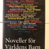 Tradera Noveller för världens barn av bl.A Hans Alfredsson m flera> Antologier