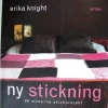 Tradera NY STICKNING 20 MODERNA STICKPROJEKT Erika Knight 2006> Handarbete