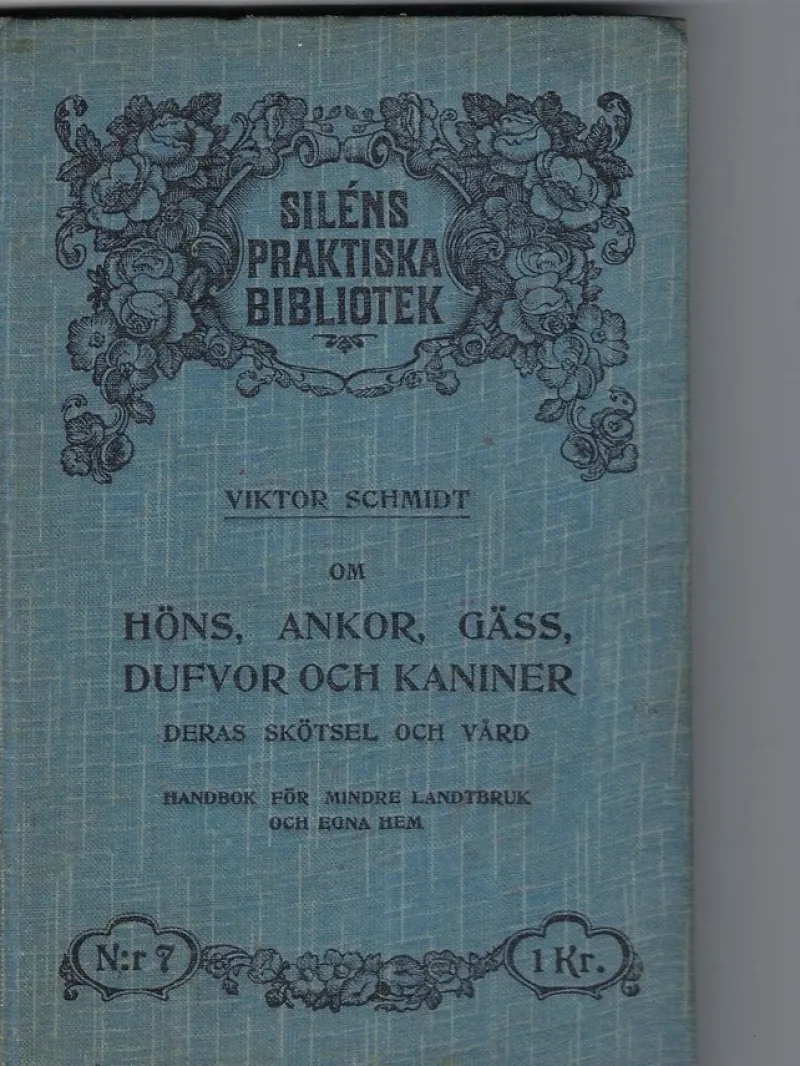 Tradera Om höns, ankor, gäss, dufvor och kaniner: Deras skötsel och vård> Husdjursböcker
