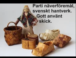 Tradera Parti näverföremål, svenskt hantverk.> Hemslöjd