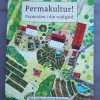 Tradera Permakultur! Framtiden i din trädgård - Ylva, Johan och Siri Arvidsson> Botanik