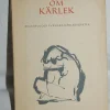 Tradera Poesi om kärlek - En antologi svenska kärleksdikter> Antologier
