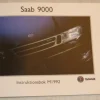 Tradera SAAB 9000 INSTRUKTIONSBOK M1992> Bildelar & Reservdelar