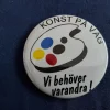 Tradera Övriga Samlarsaker<Samlarsaker KONST PÅ VÄG Diameter ca 5,5 cm