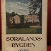 Tradera Sörmlandsbygden 1936> Historia
