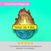 Tradera This is Fine' Meme Enamel Pin - Humorous Cartoon Badge> Tygmärken & Pins