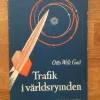 Tradera Trafik i världsrymden - Otto Willi Gail> Flyg- & Flyghistoria