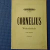 Tradera Tyskt Nothäfte Edition Peters no. 3105 Cornelius Weihnachtslieder Hohe stimme> Musik, Visor & Vistryck