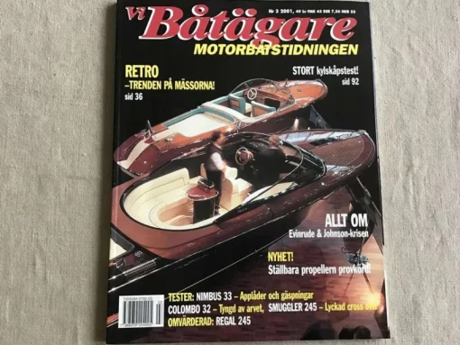 Tradera VI BÅTÄGARE NR 3 2001 ALLT OM EVINRUDE & JOHNSON KRISEN,NIMUS 33,COLOMBO 32,^ Båtar
